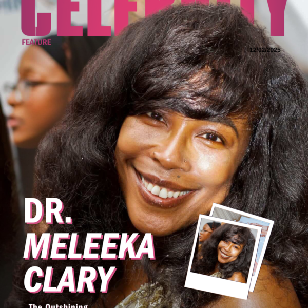 DR. MELEEKA CLARY — AN EVENING OF DISTINCTION, PURPOSE, AND GLOBAL IMPACT